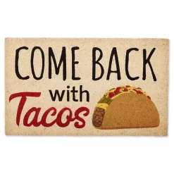 Kirklands Home Doormats|Come Back With Tacos Doormat