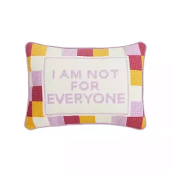 Discount I Am Not For Everyone Needlepoint Throw Pillow Pillows